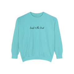 Trust In The Lord Sweatshirt