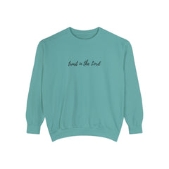 Trust In The Lord Sweatshirt