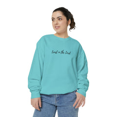 Trust In The Lord Sweatshirt