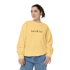 Trust In The Lord Sweatshirt