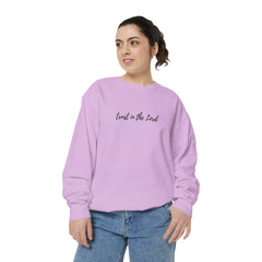 Trust In The Lord Sweatshirt