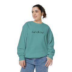 Trust In The Lord Sweatshirt