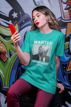 Wanted for President T-shirt